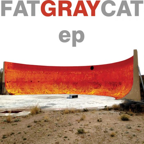 AZPX09: Fat Gray Cat – ‘ep’ CD