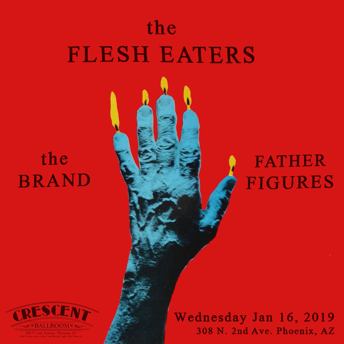 The Flesh Eaters / The Brand January 16