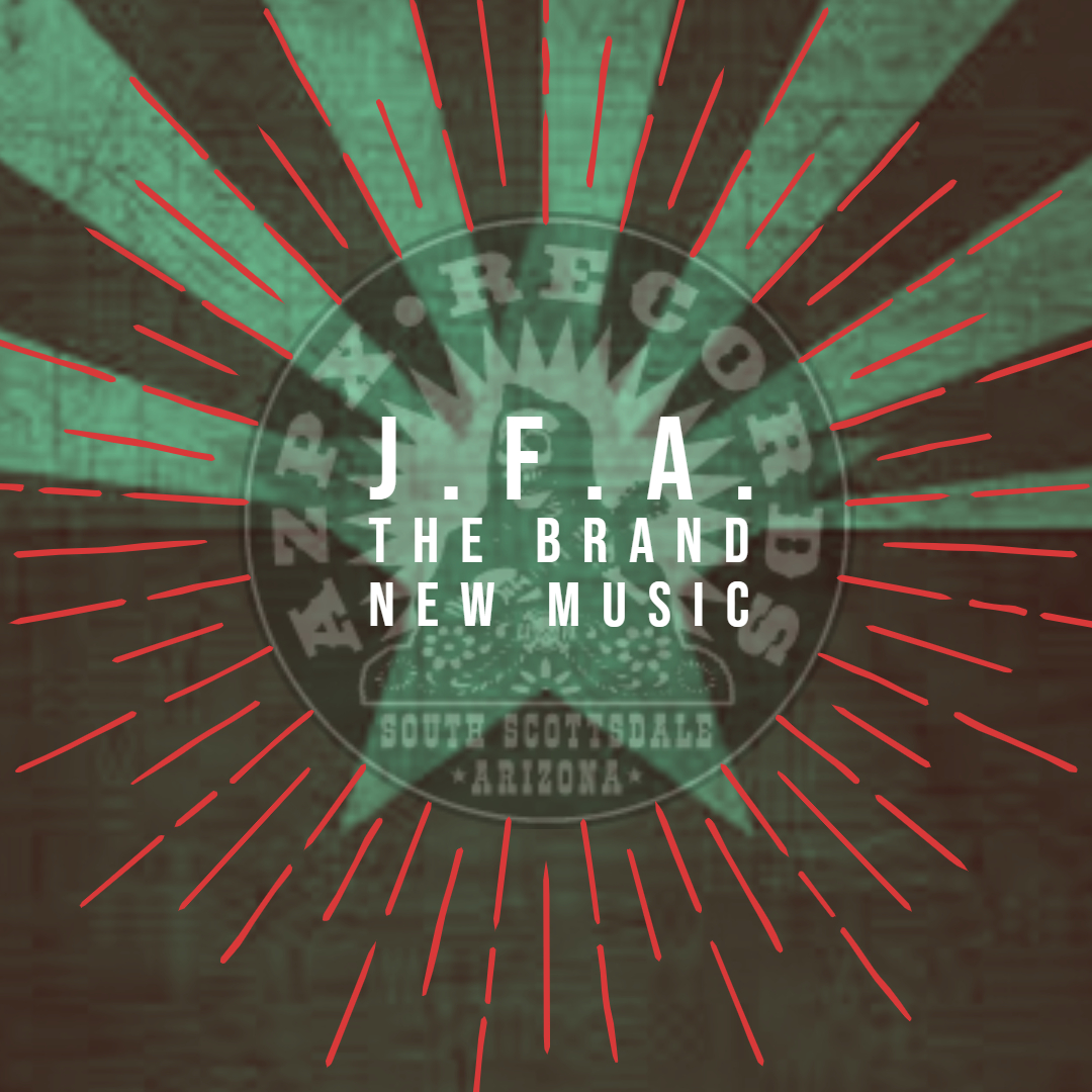 AZPX Records to Release New Music by JFA & The Brand