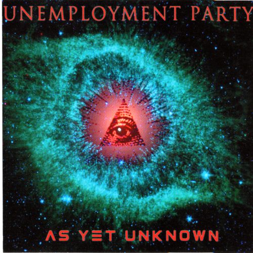 AZPX05: Unemployment Party 'As Yet Unknown' EP CD