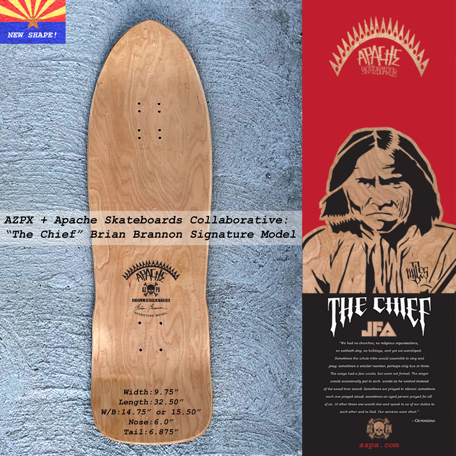 Apache Skateboards + AZPX Brian Brannon Signature Board Collaboration: “The Chief”