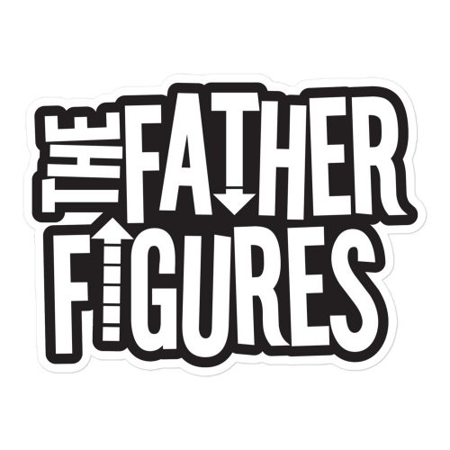 The Father Figures Bubble-free Stickers