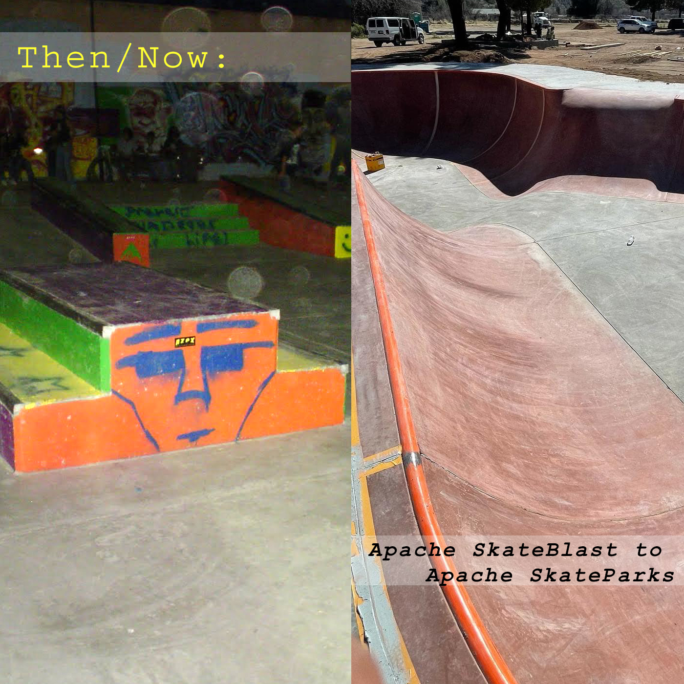 Then/Now: Apache SkateBlast to Apache SkateParks