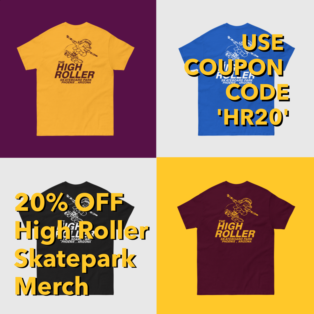 High Roller Skateboard Park Merch Sale Until May 8